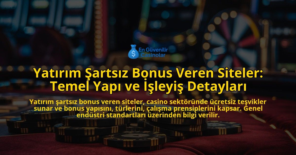 Yatrm-artsz-Bonus-Veren-Siteler-Temel-Yap-ve-leyi-Detaylar-overlay-1768489982.jpg