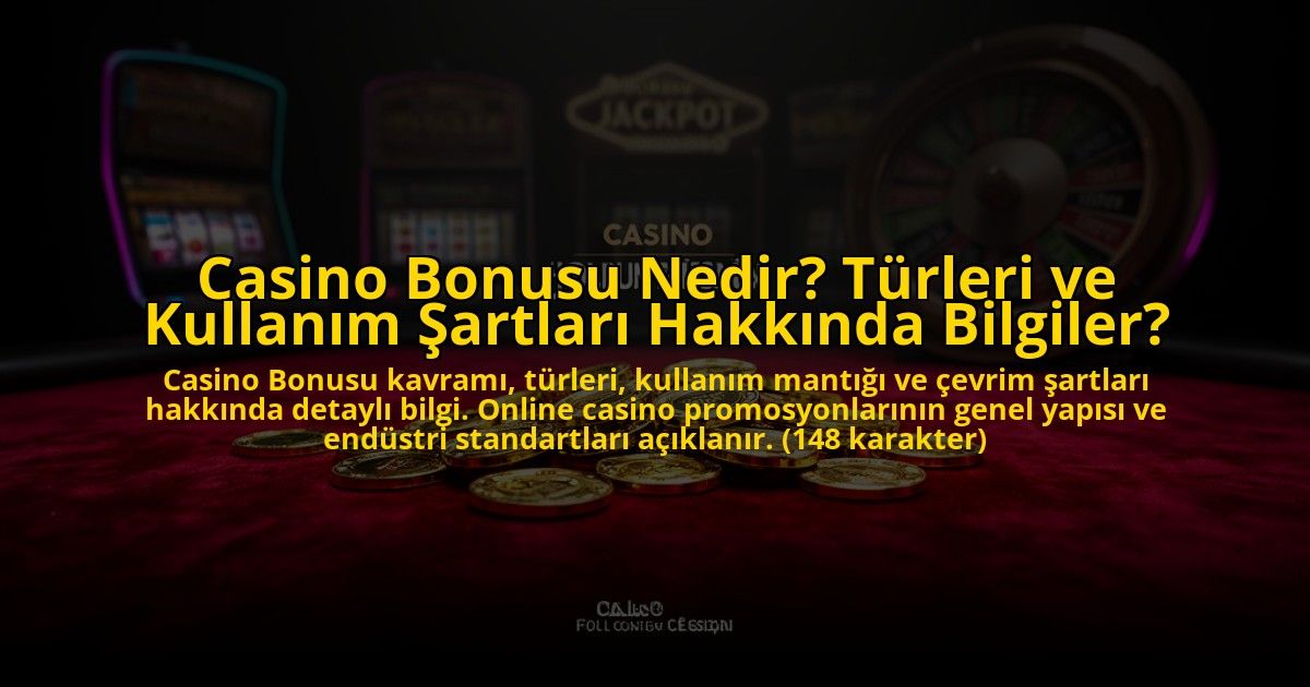 Casino-Bonusu-Nedir-Turleri-ve-Kullanim-Sartlari-Hakkinda-Bilgiler-overlay-1772827465.jpg